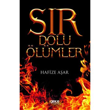 Sır Dolu Ölümler - Hafize Aşar