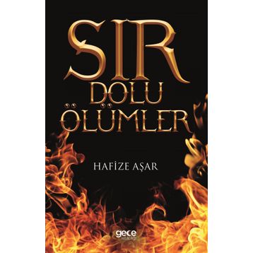 Sır Dolu Ölümler - Hafize Aşar