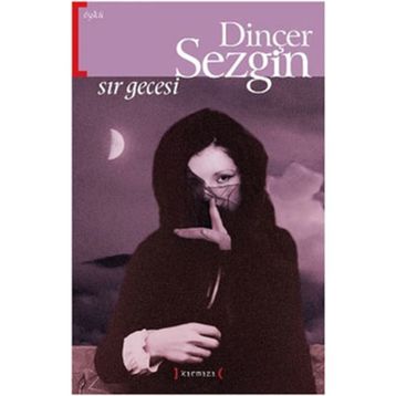 SIR GECESI - DİNÇER SEZGIN