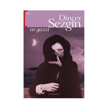 SIR GECESI - DİNÇER SEZGIN