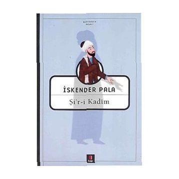 Şir-i Kadim - İskender Pala