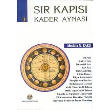 SIR KAPISI KADER AYNASI - MUSTAFA N. KARLI