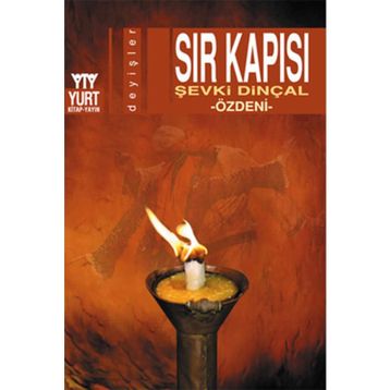 SIR KAPISI - ŞEVKİ DİNÇAL