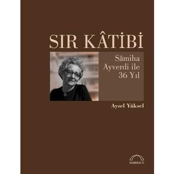 Sır Katibi - Aysel Yüksel