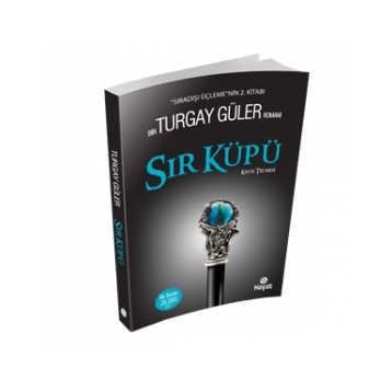SIR KÜPÜ - TURGAY GÜLER