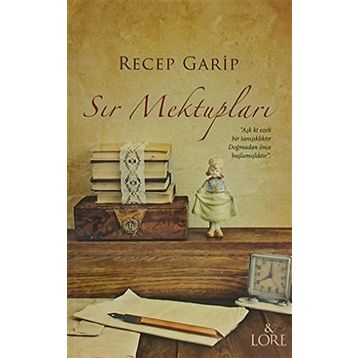 Sır Mektupları - Recep Garip
