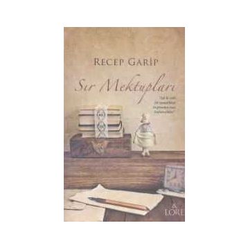 Sır Mektupları - Recep Garip