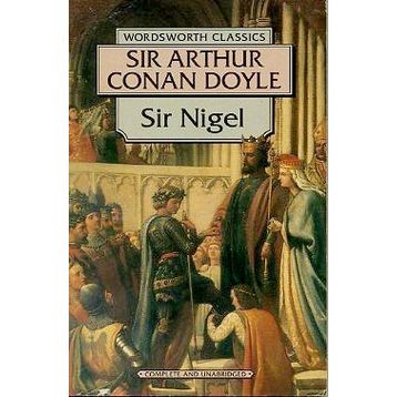 Sir Nigel - s artur conan doyle