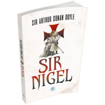 Sir Nigel - s artur conan doyle