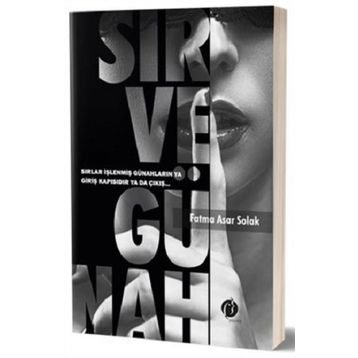 Sır ve Günah - Fatma Asar Solak