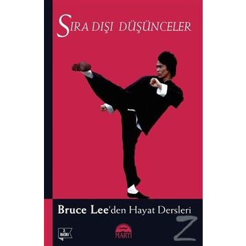 Sıra Dışı Düşünceler - Bruce Lee