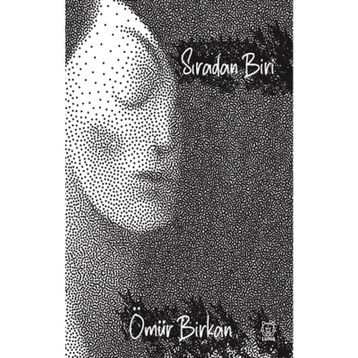 Sıradan Biri! - Ömür Birkan