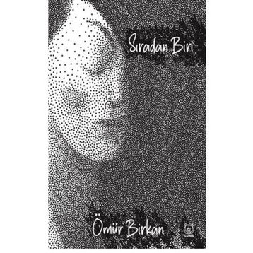 Sıradan Biri! - Ömür Birkan