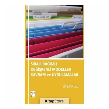 Sıralı Bağımlı Değişkenli Modeller Kavram Ve Uygulamalar - Süreyya Dal