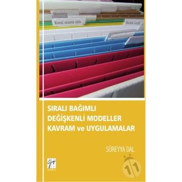 Sıralı Bağımlı Değişkenli Modeller Kavram Ve Uygulamalar - Süreyya Dal