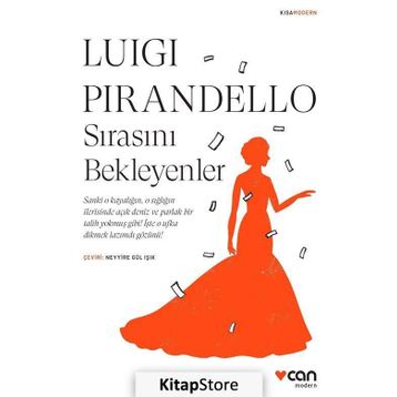Sırasını Bekleyenler - Luigi Pirandello