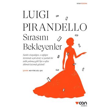 Sırasını Bekleyenler - Luigi Pirandello