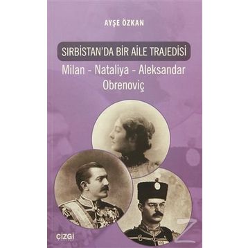 Sırbistan’da Bir Aile Trajedisi - Ayşe Özkan