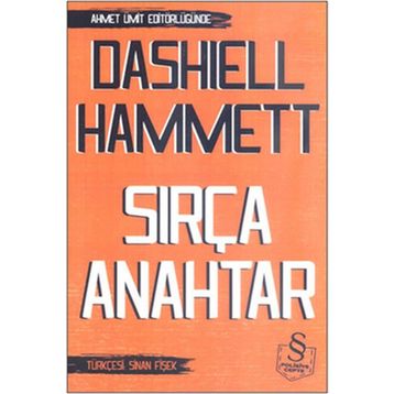 SIRÇA ANAHTAR - DASHIEL HAMMETT