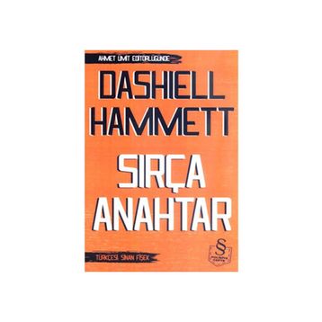 SIRÇA ANAHTAR - DASHIELL HAMMETT