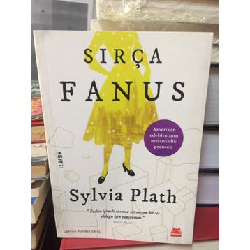 SIRÇA FANUS - SYLVIA PLATH