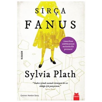 SIRÇA FANUS - SYLVIA PLATH