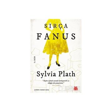 SIRÇA FANUS - SYLVIA PLATH