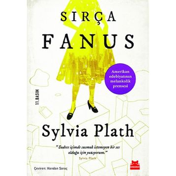 SIRÇA FANUS - SYLVIA PLATH
