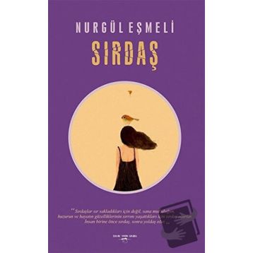 Sırdaş - Nurgül Eşmeli