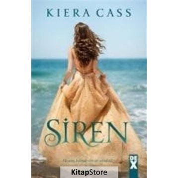 Siren - Kiera Cass
