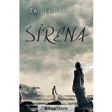 SIRENA - TRICIA RAYBURN