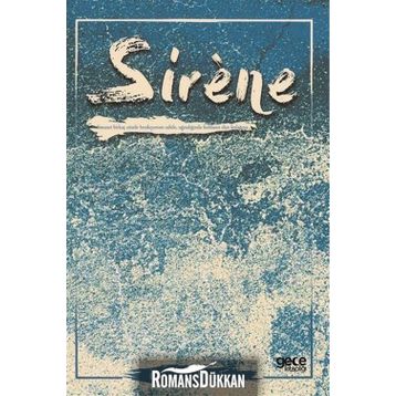 Sirene - İsmail Hakkı