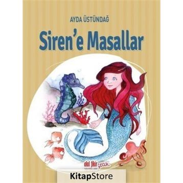 Siren’e Masallar - Ayda Üstündağ