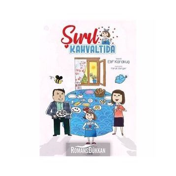 Şırıl Kahvaltıda - Elif Karakuş