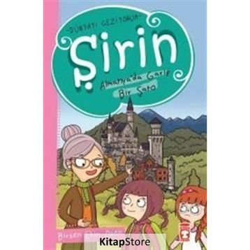 Şirin Almanyada Garip Bir Şato - Birsen Ekim Özen