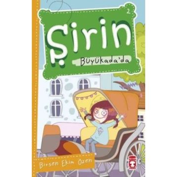 ŞIRIN BÜYÜKADA'DA - BIRSEN EKIM ÖZEN