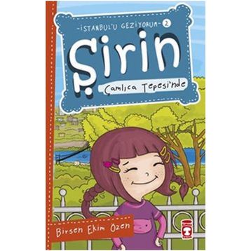 Şirin Çamlıca Tepesi’nde - Birsen Ekim Özen