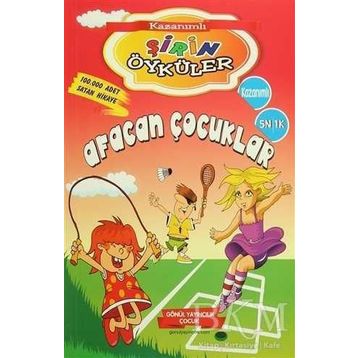 Şirin Öyküler Afacan Çocuklar - Ali Olcar