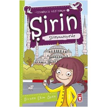 Şirin Süleymaniye’de - Birsen Ekim Özen
