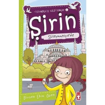Şirin Süleymaniye’de - Birsen Ekim Özen