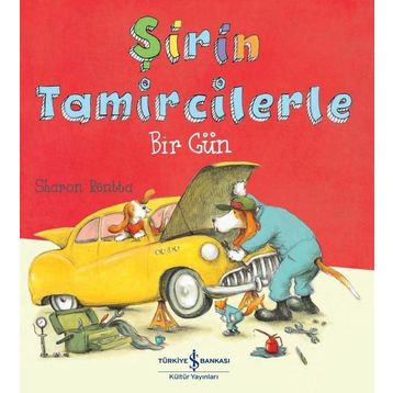 Şirin Tamircilerle Bir Gün - Sharon Rentta