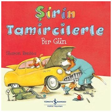 Şirin Tamircilerle Bir Gün - Sharon Rentta