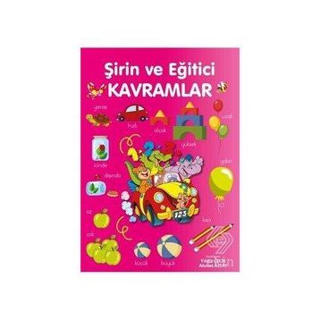 Şirin ve Eğitici Kavramlar - Ahmet Altay