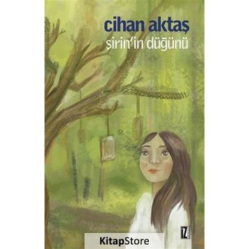 Şirin’in Düğünü - Cihan Aktaş
