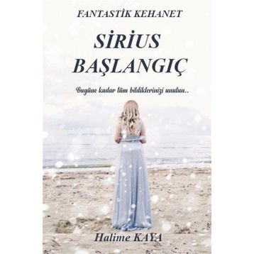 Sirius Başlangıç - Halime Kaya