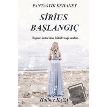 Sirius Başlangıç - Halime Kaya