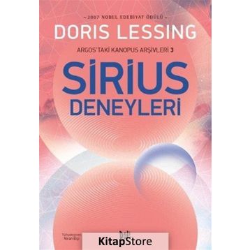 Sirius Deneyleri Argostaki Kanopus Arşivleri 3 - Doris Lessing
