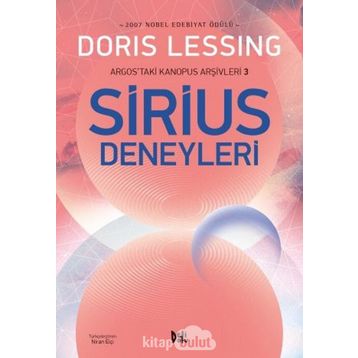 Sirius Deneyleri Argostaki Kanopus Arşivleri 3 - Doris Lessing