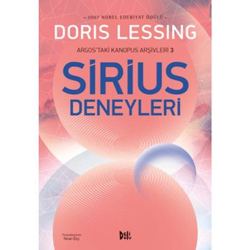 Sirius Deneyleri Argostaki Kanopus Arşivleri 3 - Doris Lessing