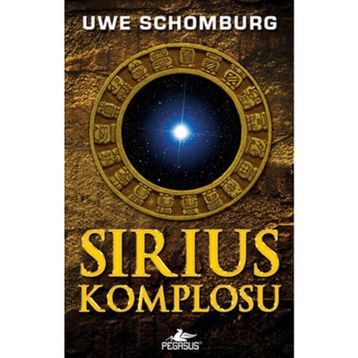 SIRIUS KOMPLOSU - UWE SCHOMBURG